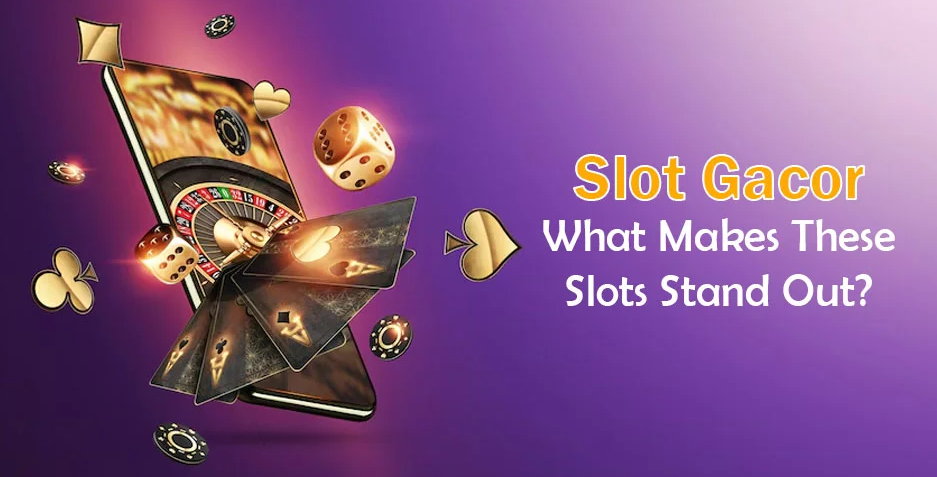 Slot Gacor